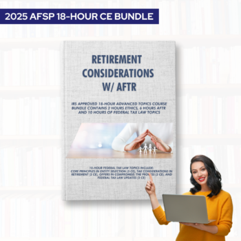 2025 AFSP 18-Hour CE Bundle- Retirement Considerations w/ AFTR