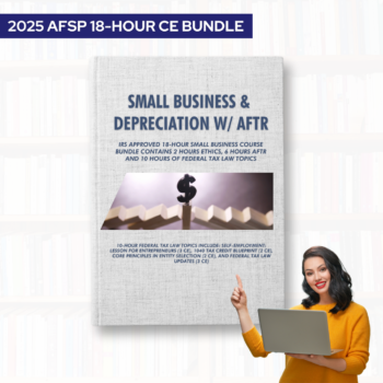 2025 AFSP 18-Hour CE Bundle- Small Business & Depreciation w/ AFTR